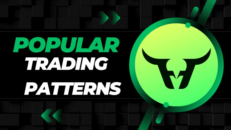 Explore Most Popular Trading Patterns