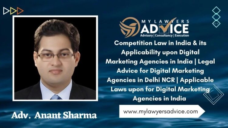 Legal Advice for Digital Marketing Agencies in Delhi NCR