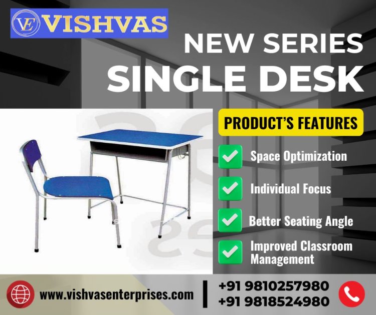 Vishvas Enterprises: Your One-Stop Solution for Premium-Quality School Classroom Furniture