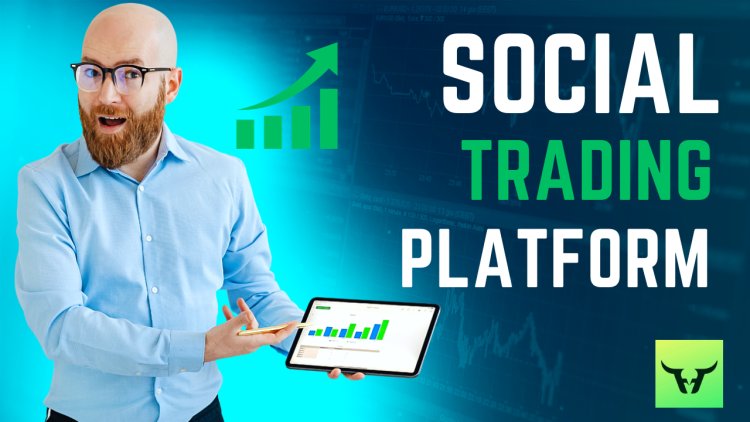 Why social trading platform is so popular today
