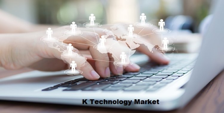 K Technology Market is expected to register a CAGR of 13.58% Through 2028