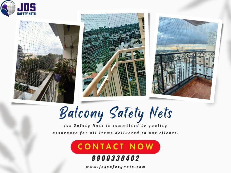 Ensure Balcony Safety with Top-Quality Nets in Bangalore