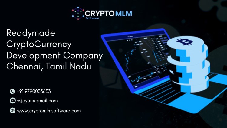 Readymade CryptoCurrency Development Company, Chennai, Tamil Nadu