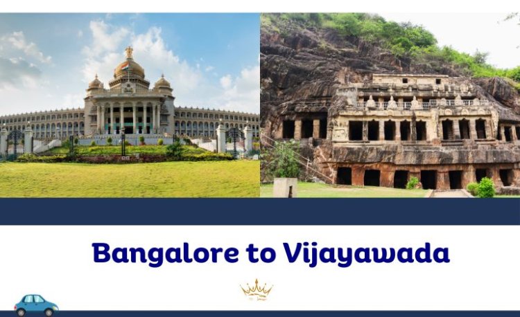 Bangalore to Vijayawada - A Day Trip to Remember