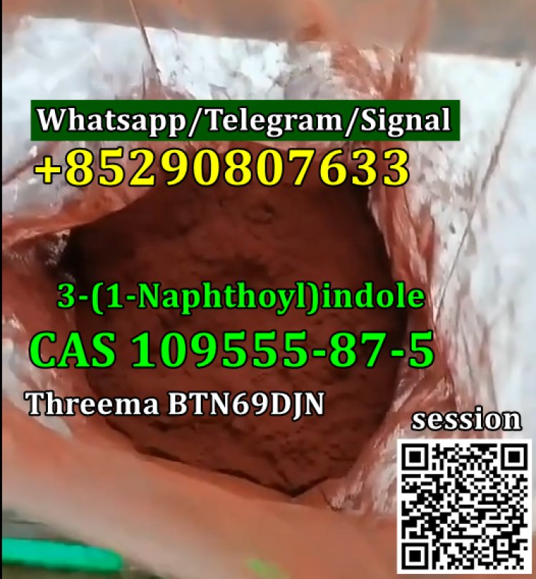 JWH-018 Precursors CAS 109555-87-5 3-(1-Naphthoyl)indole Whatsapp/Telegram/Signal+85290807633