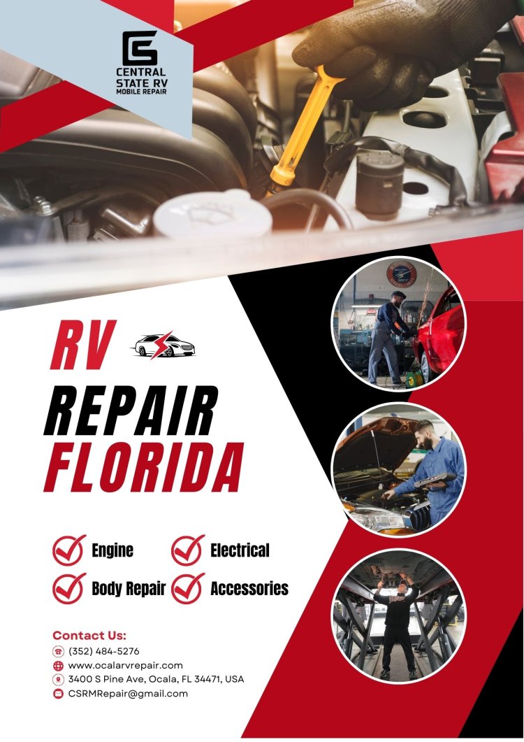 Exploring Central State RV Mobile Repair – Your Go-To Mobile Mechanic in Ocala