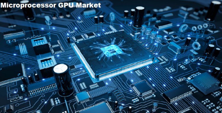 Microprocessor GPU Market is expected to register a CAGR of 8.9% during the forecast period