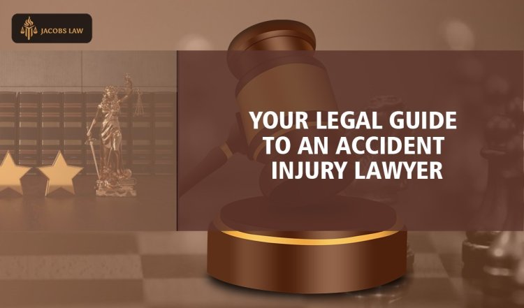 Your Legal Guide to an Accident Injury Lawyer