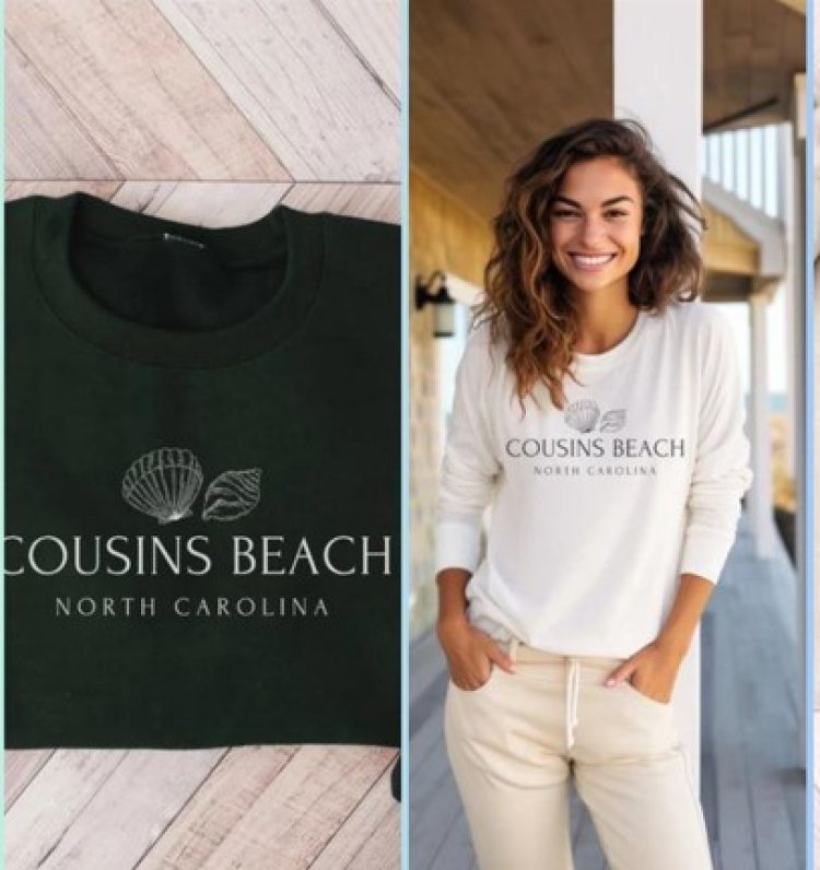 Elevate Your Style with Trendy Cousins Beach Sweatshirts