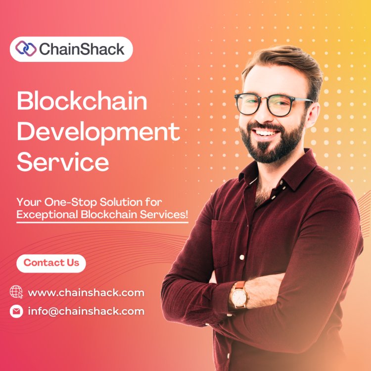 Blockchain Development Services | Chain Shack