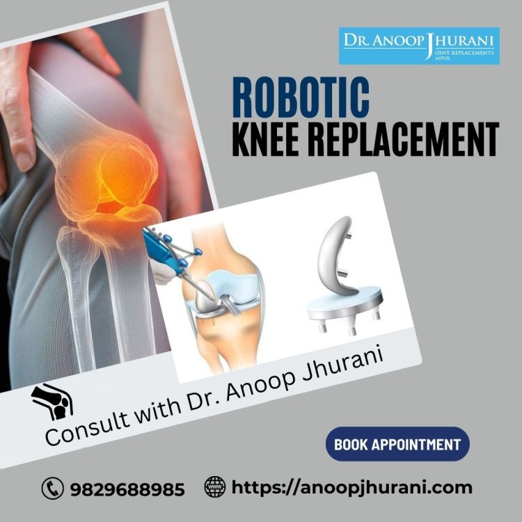 Robotic knee replacement surgery in India