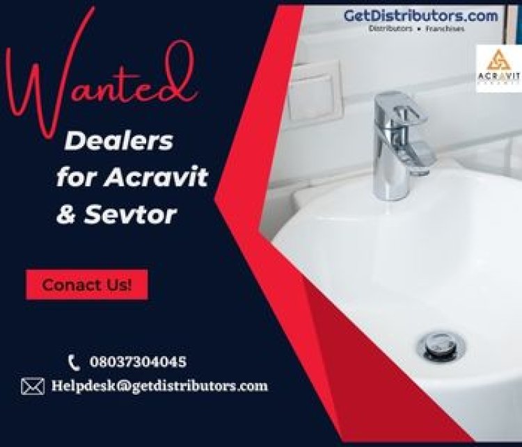 Wanted Dealers for Acravit and Sevtor