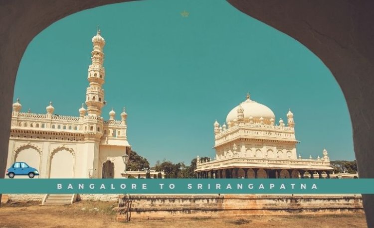 One day trip to Srirangapatna from Bangalore