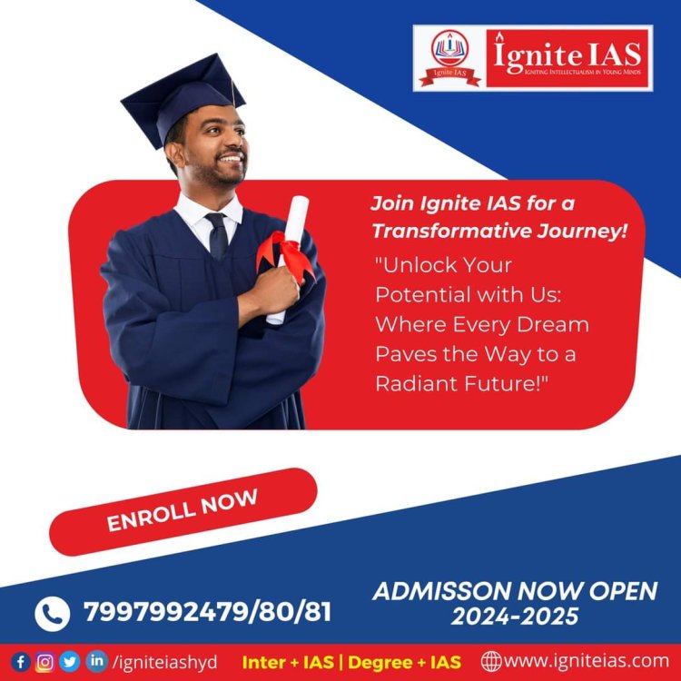 Inter + Ias | Inter with IAS Coaching in Hyderabad - Ignite IAS