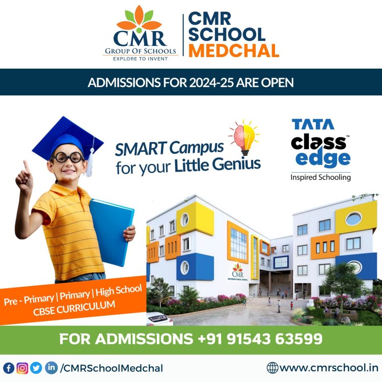 Best CBSE Schools in Medchal | Hyderabad - CMR Schools