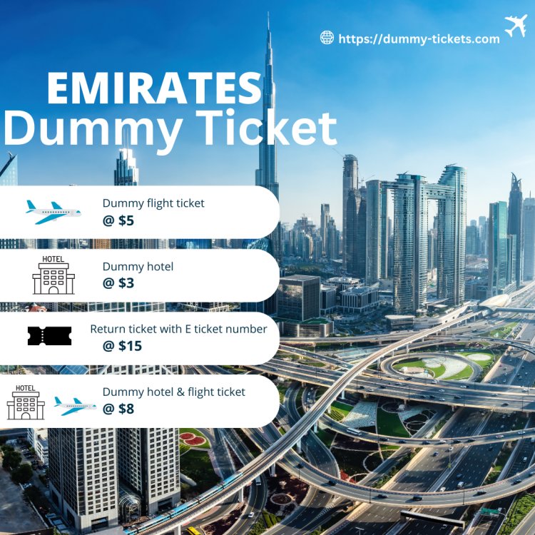 Get Your Emirates Dummy Ticket Today: Hassle-Free Booking and Instant Confirmation!