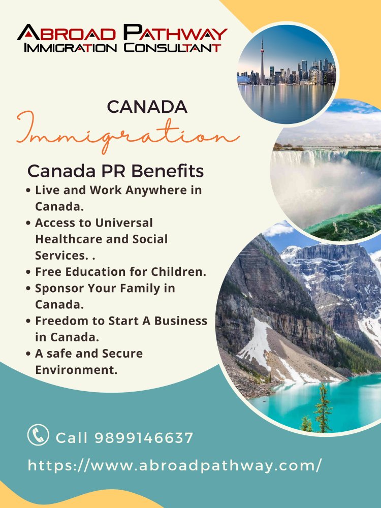 Benefits of Obtaining a Canadian PR Visa for Indians in 2024