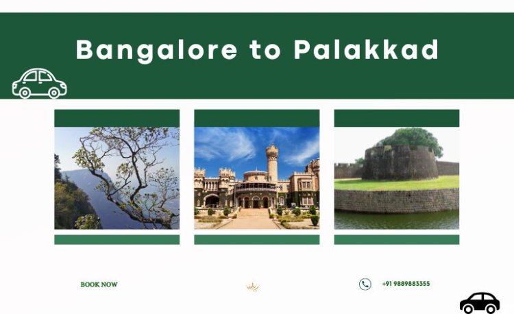 Road Trip tips for Bangalore to Palakkad