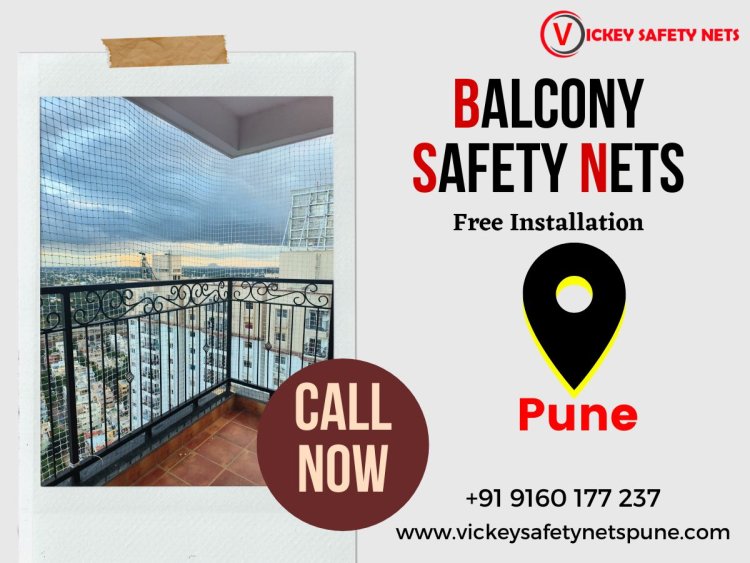 Best Balcony Safety with Vickey Safety Nets in Pune
