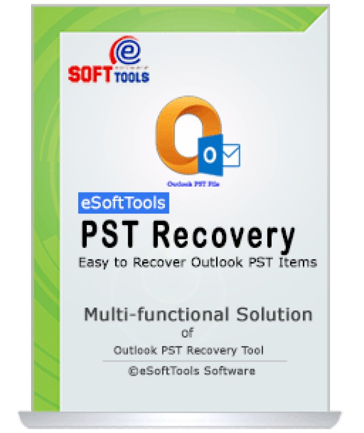 eSoftTools PST Recovery Software