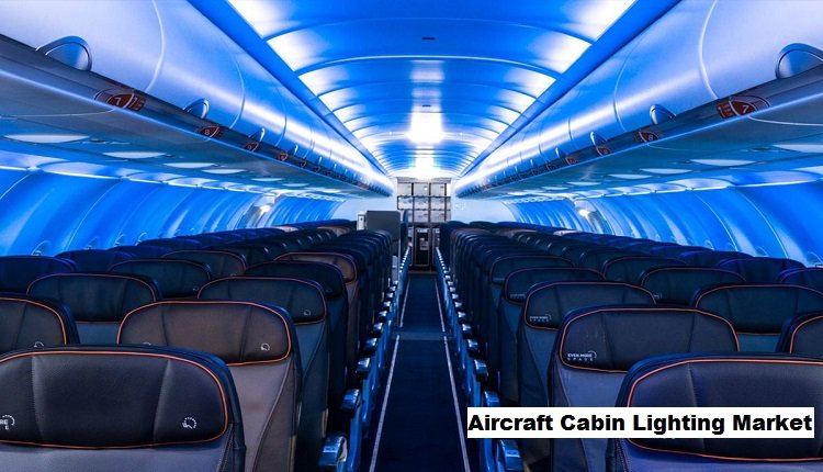 Aircraft Cabin Lighting Market to Grow with a CAGR of 5.98% Globally