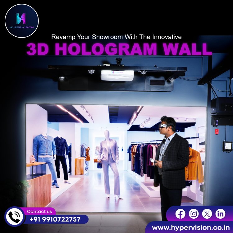 Revamp Your Showroom With The Innovative 3D HOLOGRAM WALL