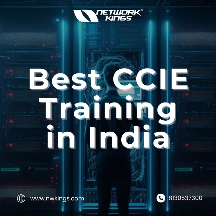 Best CCIE Training in India - Cisco Certified Internetwork Expert