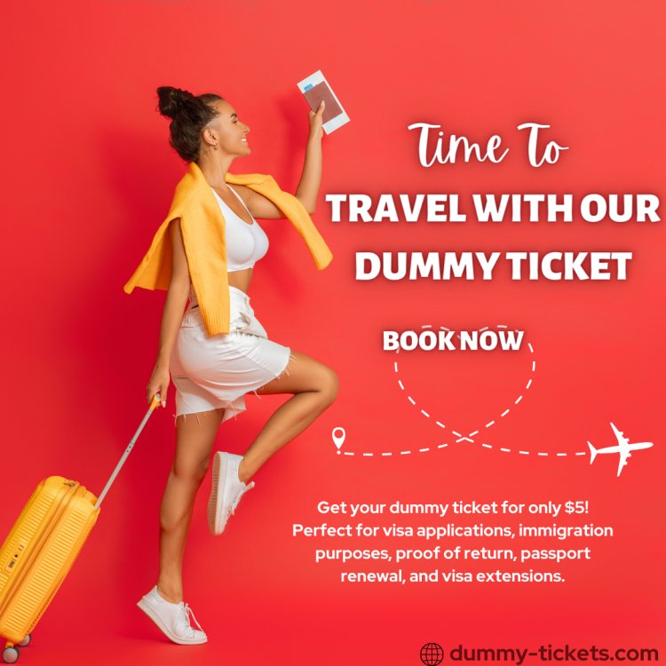 Seamless Travel Solutions: Dummy Ticket and dummy Hotel Booking make Easy.