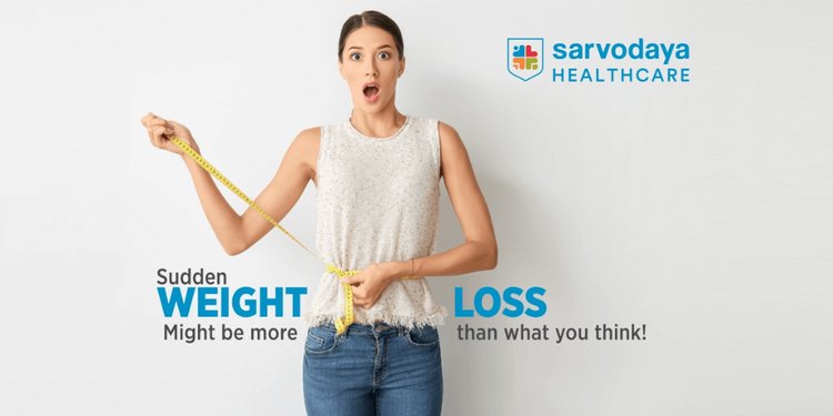 Sudden Weight Loss Might Be More Than What You Think