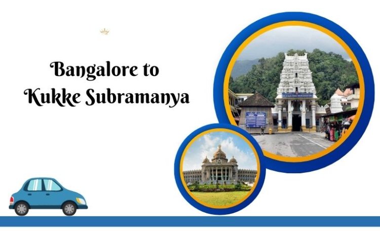 One day trip to Kukke Subramanya Temple from bangalore by cab