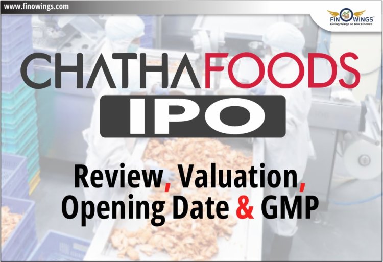 Chatha Foods Limited (CFL) IPO: A Comprehensive Overview