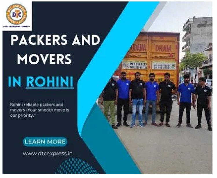 Packers and Movers in Rohini - Movers and Packers in Rohini