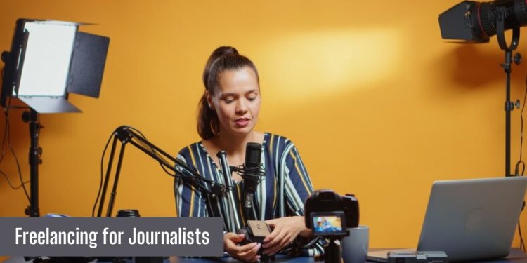 How Can Freelancing for Journalists Shape the Future of Journalism?