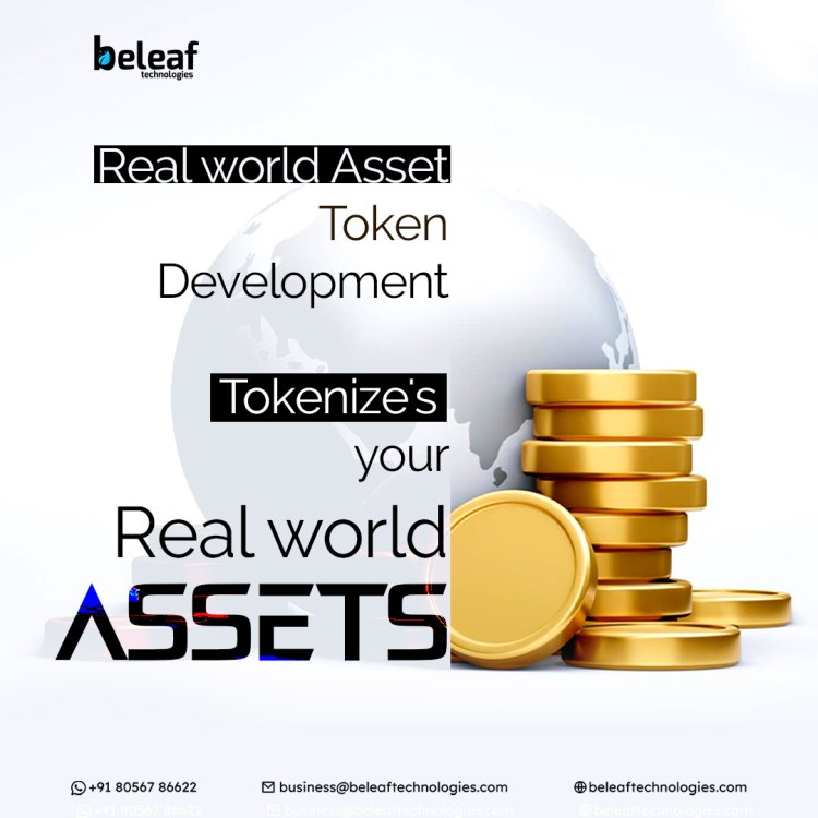 Real world asset token development