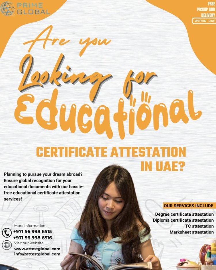 Trusted Solutions: Degree Certificate Attestation in UAE