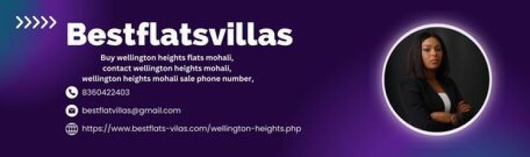 Buy wellington heights flats Mohali
