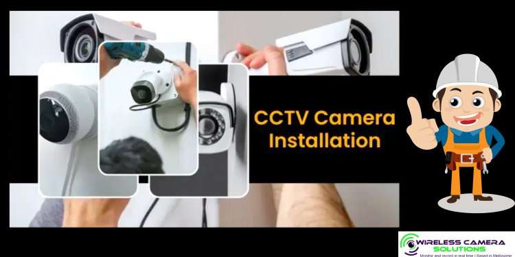 5 Common Mistakes to Avoid When Installing CCTV in Mulgrave