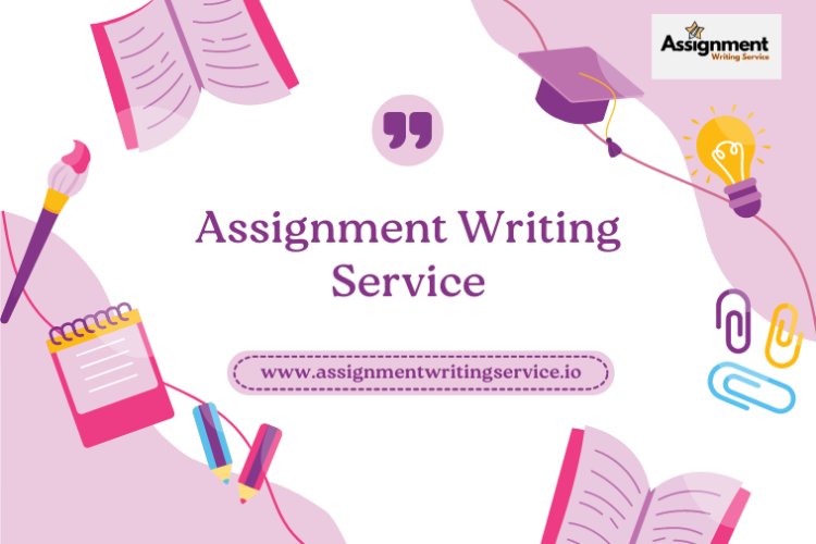 Unveiling the Top Assignment Writing Service: Your Ultimate Guide