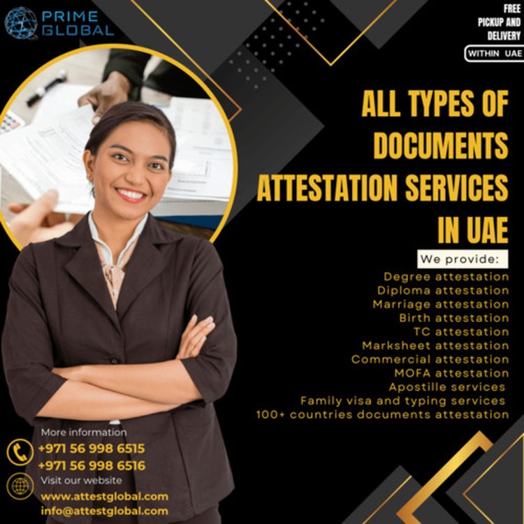 Accessible Bangladesh Certificate Attestation Services in the UAE