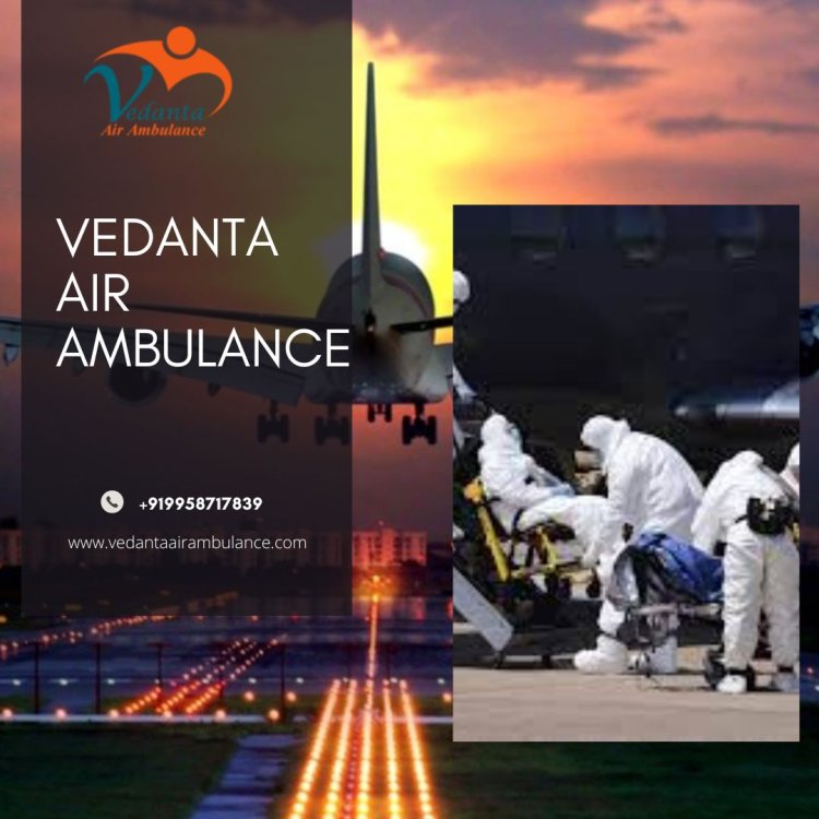 Air Ambulance Service in Siliguri Understand the better needs of Paeitent