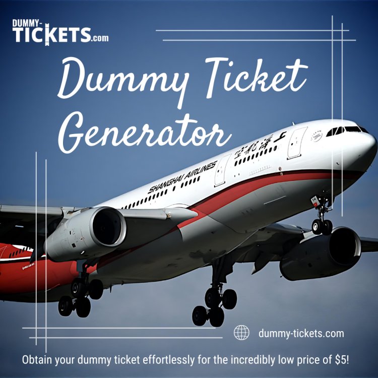 Simplify Your Journey: Generate Dummy Tickets in Seconds!