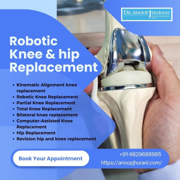 Comprehensive Knee and Hip Replacement Services