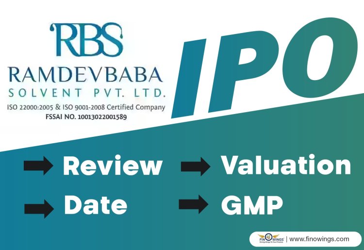 Ramdevbaba Solvent Ltd. IPO: Review & Overview Of SME IPO
