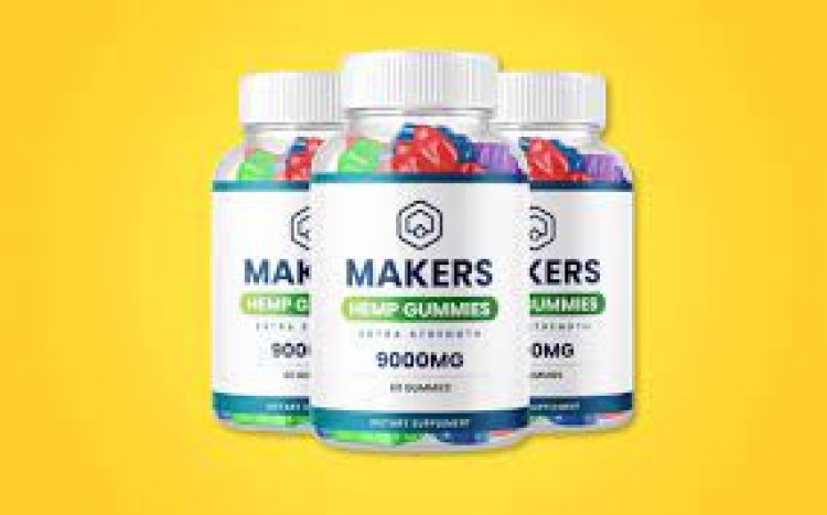 Makers CBD Gummies For Blood Sugar Support- Users Testimonials