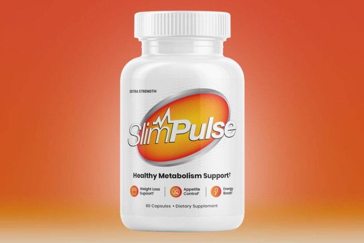 SlimPulse Reviews: Can SlimPulse Really Boost Metabolism And Aid Weight Loss?
