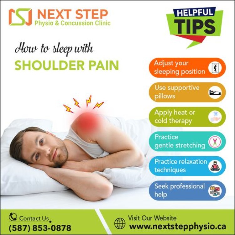 Shoulder Help: Investigating Shoulder Pain with Next Step Physiotherapy in Edmonton
