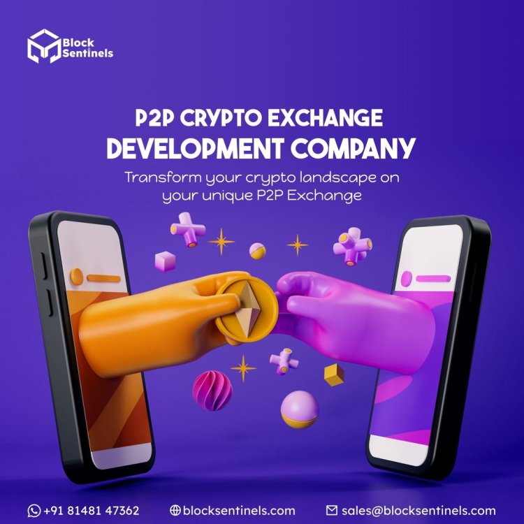 How to develop your p2p crypto exchange development company ?