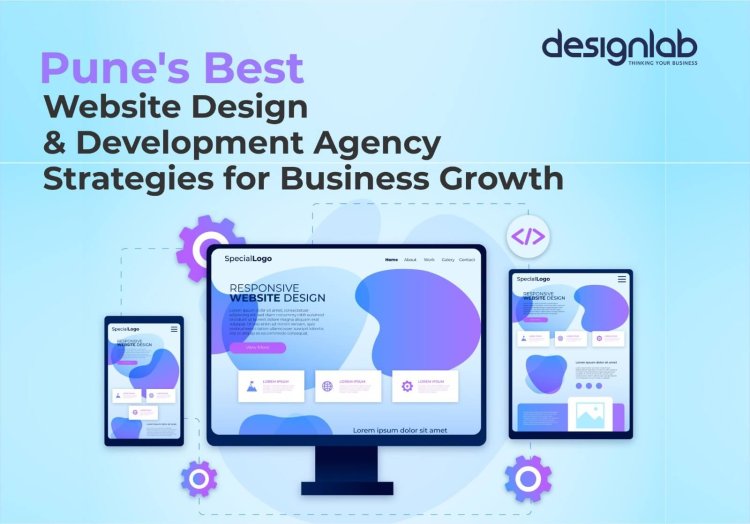 Pune's Best Website Design and Development Agency Strategies for Business Growth