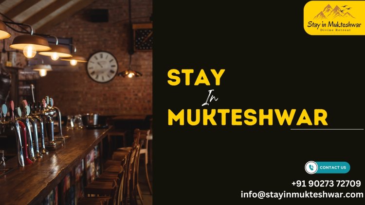 What We Are Discover the Serene Beauty of Stay in Mukteshwar