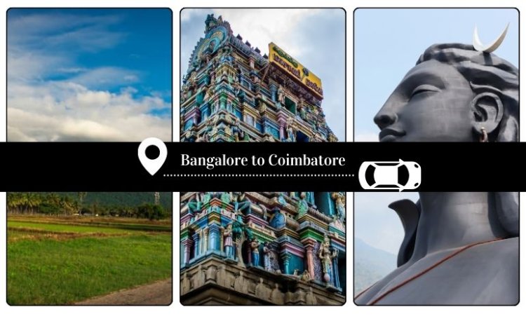 A short & enjoyable trip: Bangalore to Coimbatore